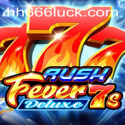 Descubra o Fascinante Mundo de RushFever7sDeluxe e as Emoções de Jogar com hh666.com